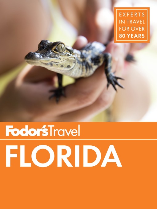 Title details for Fodor's Florida by Fodor's Travel Guides - Available